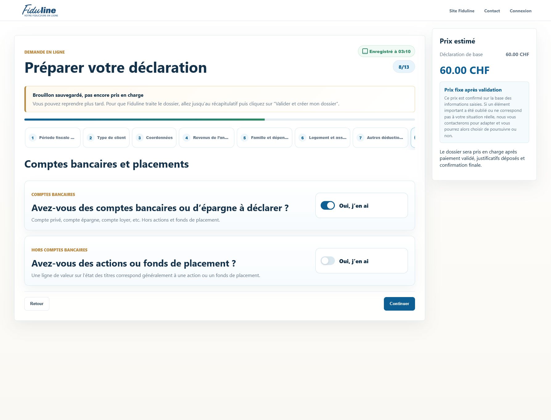 Indiquer les comptes bancaires et placements